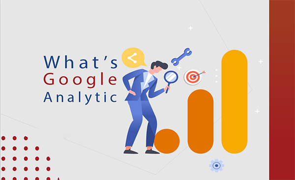 Google Analytics Là Gì?